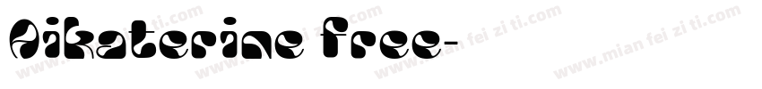Aikaterine free字体转换